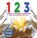1 2 3 Make a S'more With Me ( Teach Me French version)
