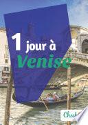 1 jour à Venise