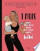 1 mois pour être bien dans son corps après bébé