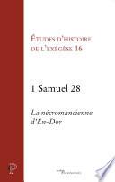 1 Samuel 28 - La nécromancienne d'En-Dor