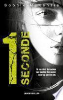1 Seconde