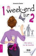 1 week-end sur 2
