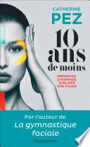 10 ans de moins