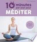10 minutes par jour pour méditer