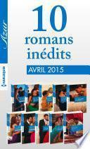 10 romans Azur inédits (no3575 à 3584 - avril 2015)