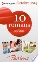 10 romans Passions inédits (no494 à 498 - octobre 2014)