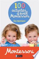 100 activités d'éveil Montessori