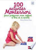 100 activités pour préparer mon enfant à lire et à écrire