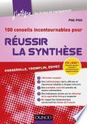 100 conseils incontournables pour réussir la synthèse
