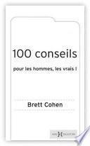 100 conseils pour les hommes, les v
