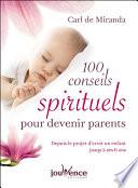 100 conseils spirituels pour devenir parents