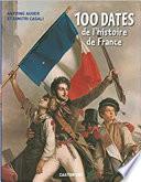 100 dates de l'histoire de France