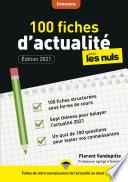 100 fiches d'actualité pour les Nuls Concours, 3e édition