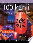 100 kanji dans votre poche
