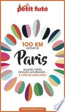 100 KM AUTOUR DE PARIS 2020 Petit Futé