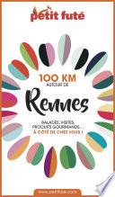 100 KM AUTOUR DE RENNES 2020 Petit Futé
