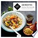 100 recettes autour du monde