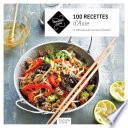 100 recettes d'Asie