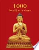 1000 Buddhas de Génie