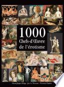 1000 Chefs-d’Œuvre de l’érotisme