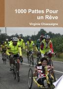 1000 Pattes Pour un Rêve