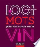 1001 mots pour tout savoir sur le vin