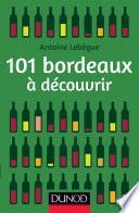 101 bordeaux à découvrir