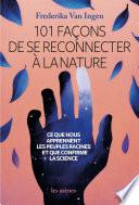 101 façons de se reconnecter à la nature et au vivant