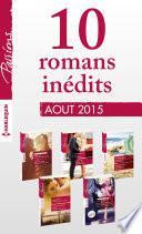 11 romans inédits Passions (no550 à 554 - août 2015)