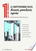 11 septembre 2001 - Avant, pendant, après
