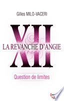 12 - La revanche d'Angie - Question de limites