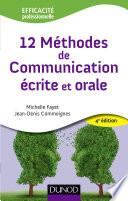 12 Méthodes de communication écrite et orale - 4ème édition