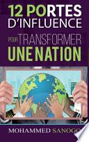 12 Portes d'influence Pour Transformer une Nation