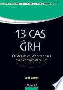 13 Cas de GRH