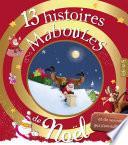 13 histoires maboules de Noël et de rennes qui s'emmèlent