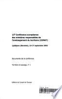 13è Conférence europeénne des ministres responsables de l'aménagement du territoire (CEMAT) , Ljubljana (Slovénie) , 16-17 septembre 2003