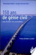 150 ans de génie civil