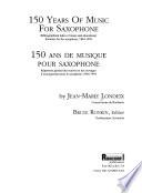 150 Ans de Musique Pour Saxophone