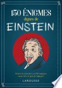 150 Enigmes d'Albert Einstein