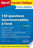 150 questions incontournables à l’oral
