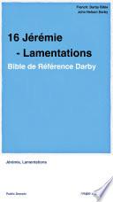 16 Jérémie - Lamentations
