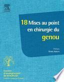 18 mises au point en chirurgie du genou