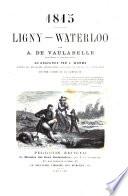 1815 Ligny - Waterloo