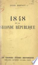 1848 et la Seconde République