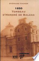 1850, tombeau d'Honoré de Balzac