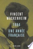 1884, une année française