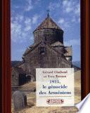 1915, le génocide des Arméniens