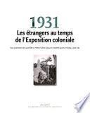 1931, les étrangers au temps de l'exposition coloniale