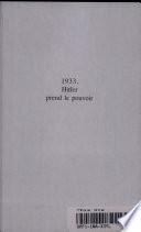 1933, Hitler prend le pouvoir