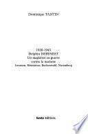 1939-1945, Delphin Debenest